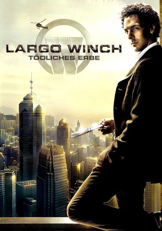 Largo Winch - Tödliches Erbe