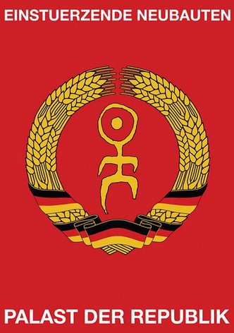 Einstuerzende Neubauten: Palast Der Republik
