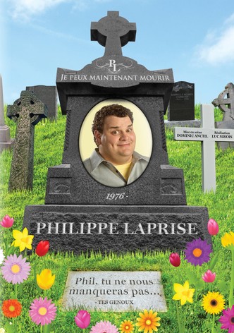 Philippe Laprise: Je peux maintenant mourir
