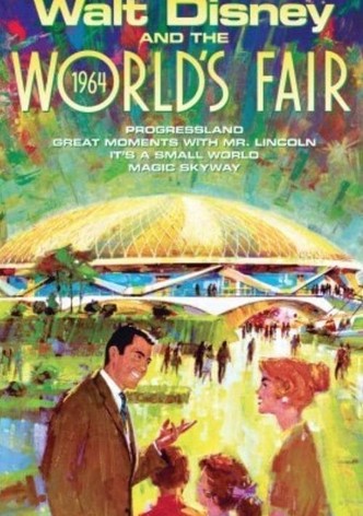 Disneyland Goes to the World's Fair