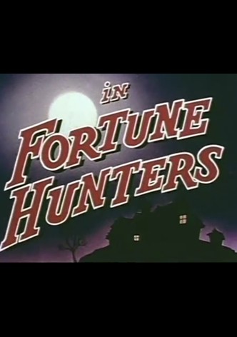 Fortune Hunters