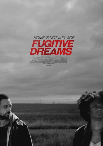 Fugitive Dreams