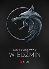 Jak powstawał Wiedźmin