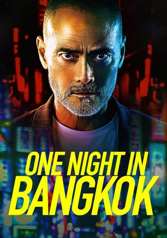 One Night in Bangkok