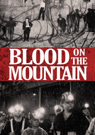 Blood on the Mountain