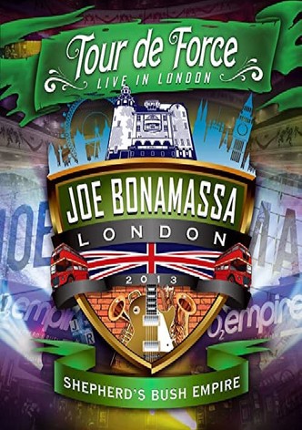 Joe Bonamassa: Tour de Force, Live in London [Night 2] - Shepherd's Bush Empire