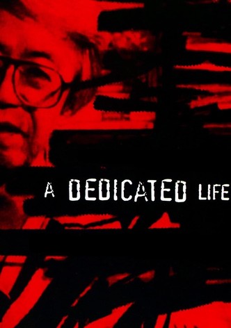 A Dedicated Life