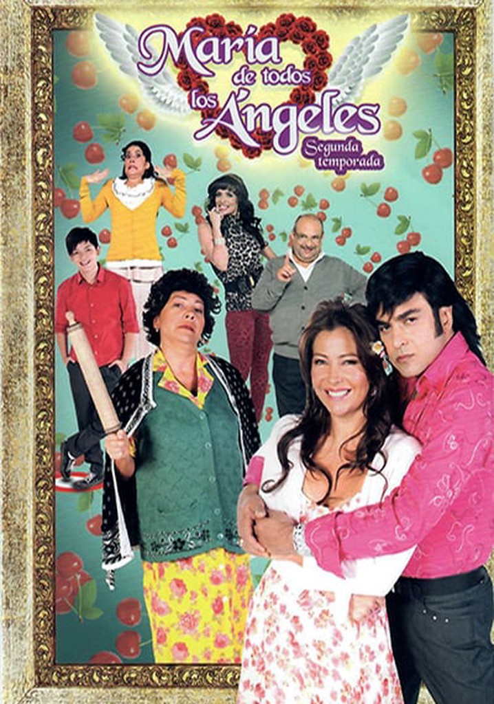 Maria De Todos Los Angeles Temporada 2
