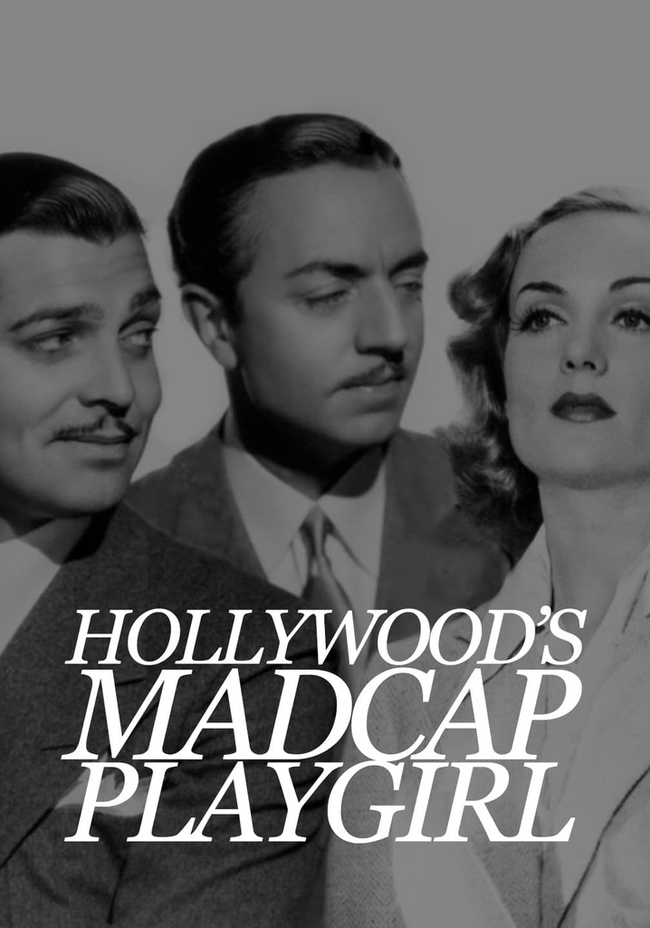 Hollywood's Madcap Playgirl