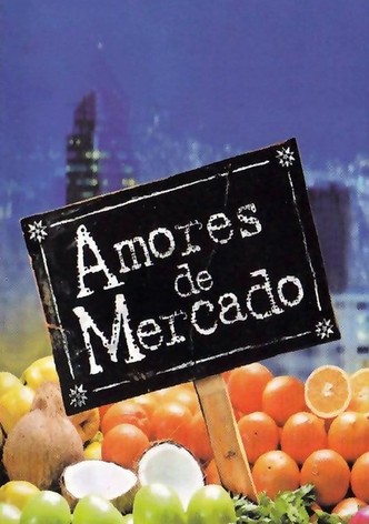 Amores de mercado