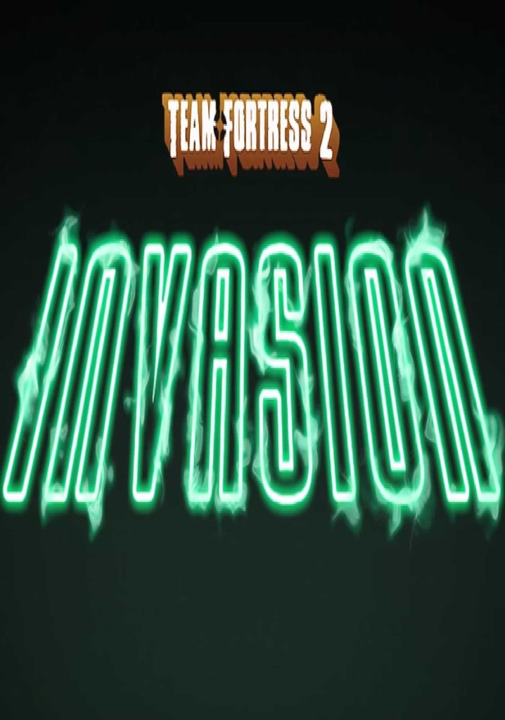 Team Fortress 2: The Invasion