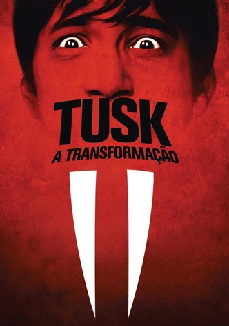 Tusk: A Transformação