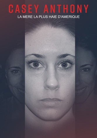 Casey Anthony, la mère la plus haïe d'Amérique