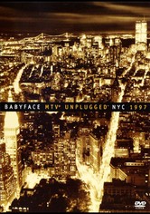 Babyface: MTV Unplugged NYC 1997 streaming online