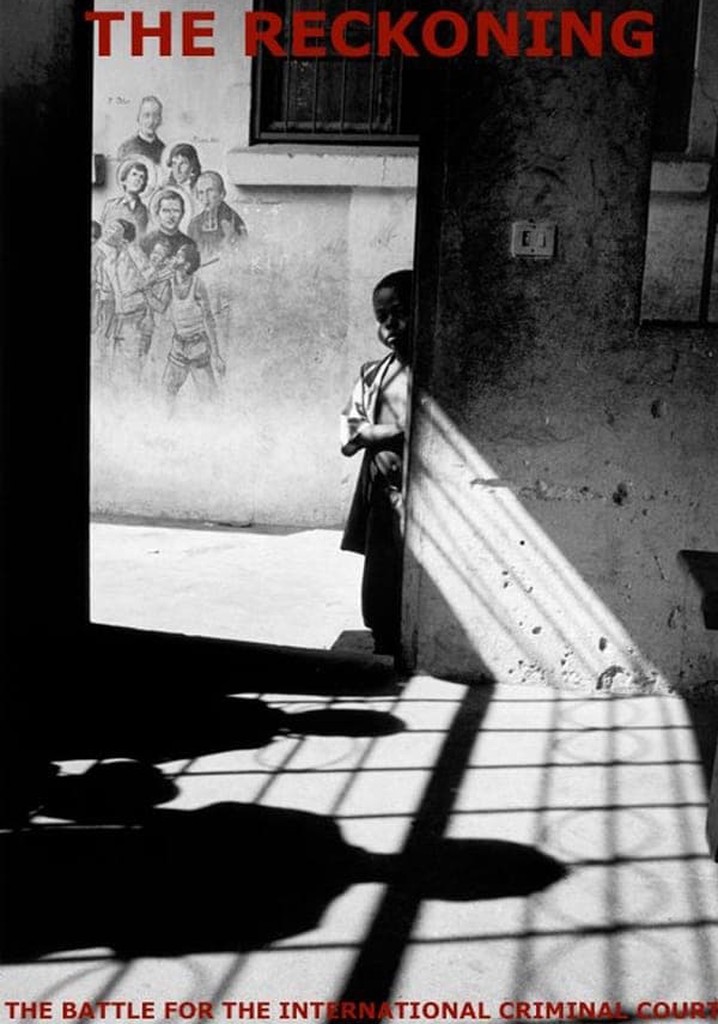 The Reckoning: The Battle for the International Criminal Court