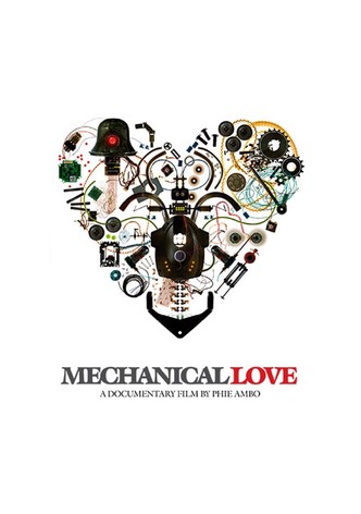 Mechanical Love