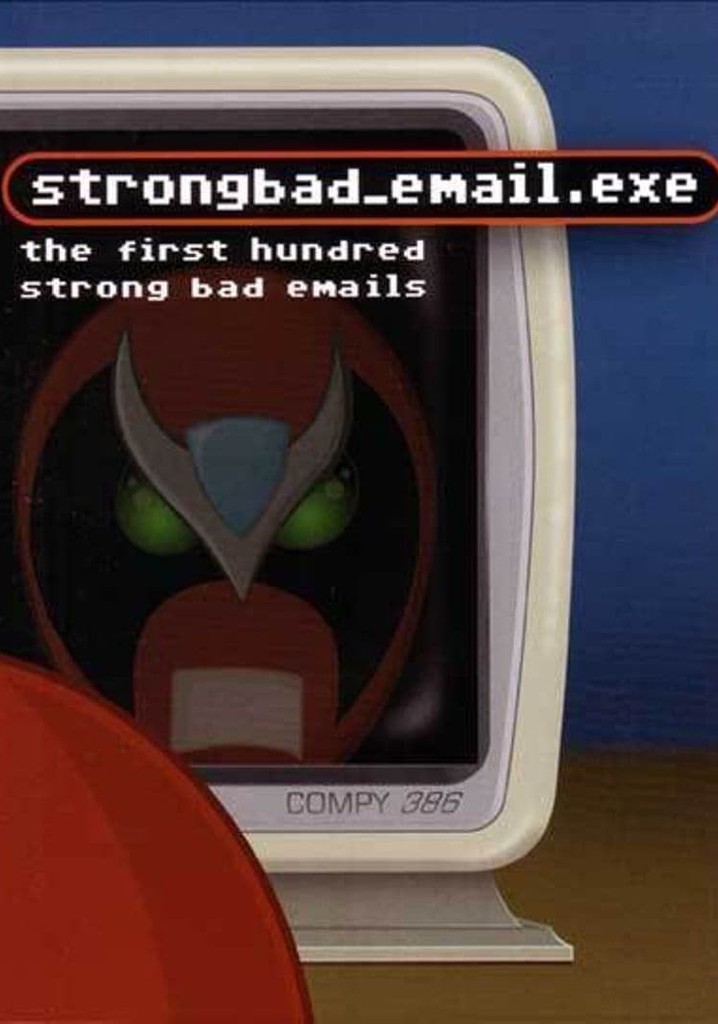 Homestar Runner: Strong Bad's Emails