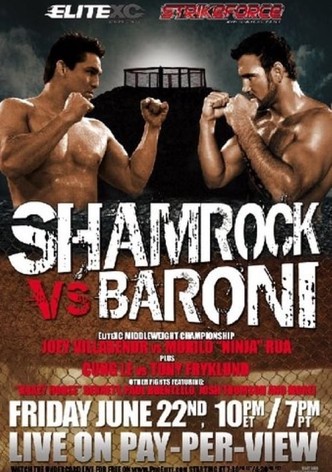 Strikeforce: Shamrock vs Baroni
