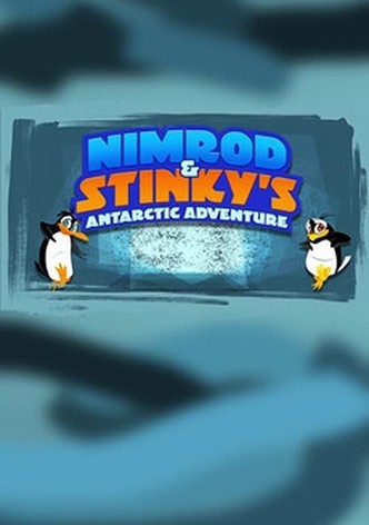 Nimrod and Stinky's Antarctic Adventure