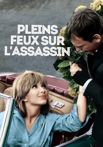 Pleins feux sur l'assassin