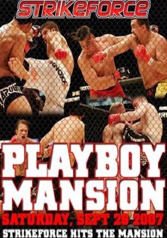 Strikeforce: Playboy Mansion
