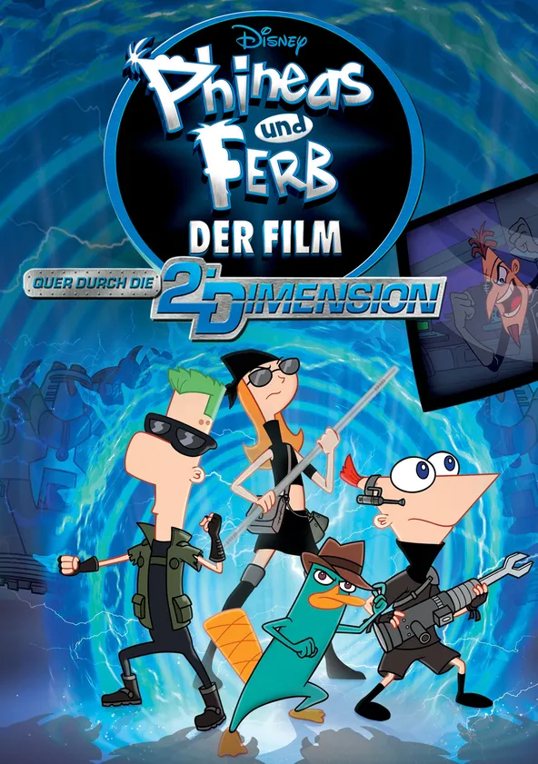 Phineas und Ferb Quer durch die 2. Dimension Online Stream