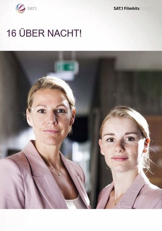 16 über Nacht!