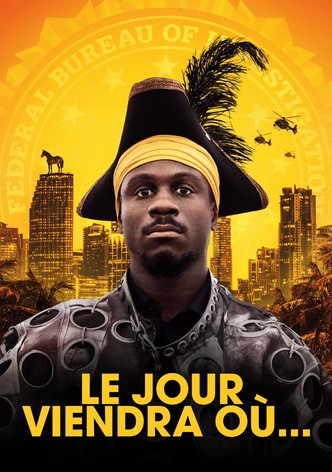 Le Jour viendra où...