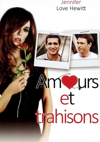 Amours & trahisons