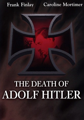 The Death of Adolf Hitler