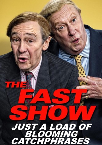 The Fast Show: Just a Load of Blooming Catchphrases