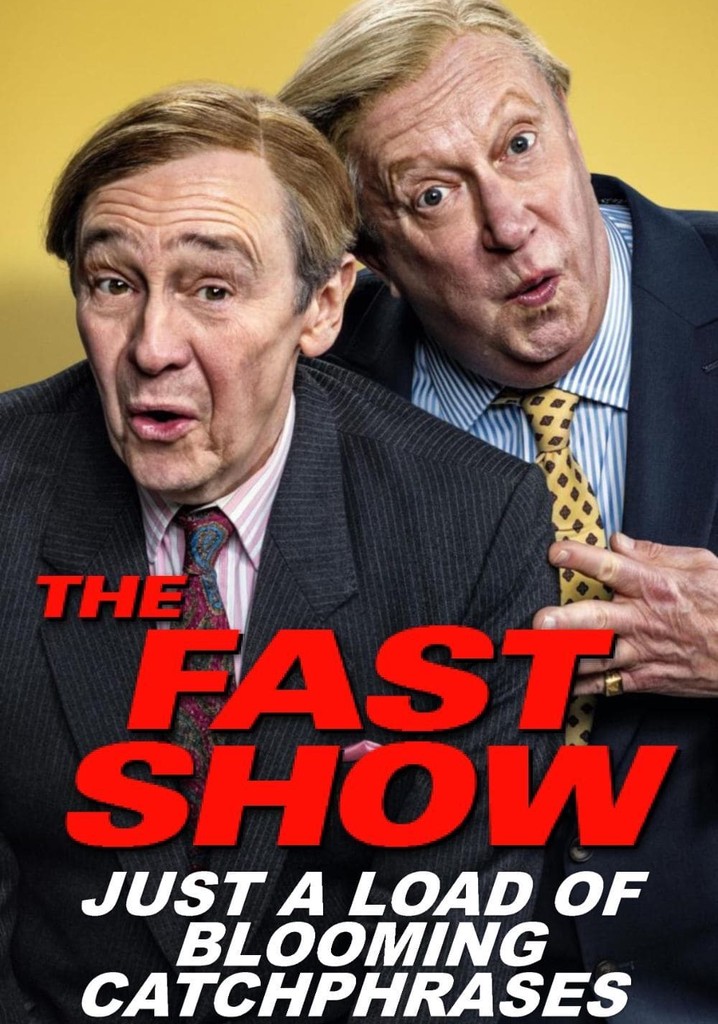The Fast Show: Just a Load of Blooming Catchphrases