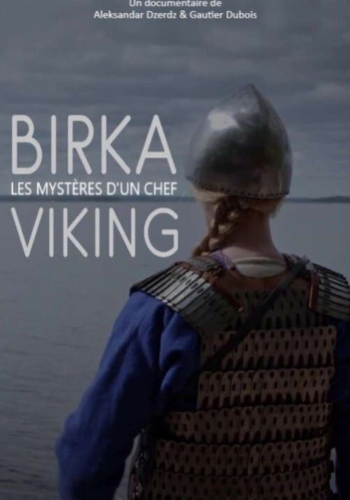 Birka, les mystères d'un chef viking