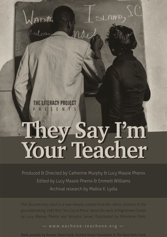 They Say I'm Your Teacher