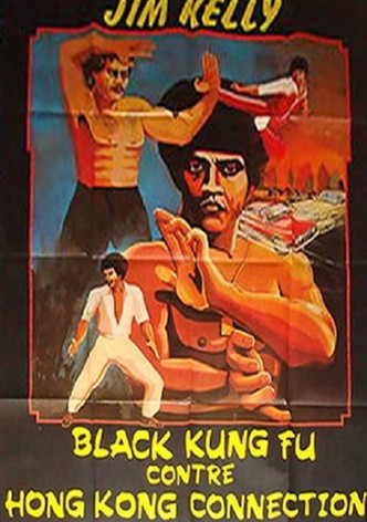 Black Kung-Fu contre Hong Kong Connection