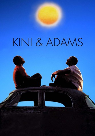 Kini et Adams