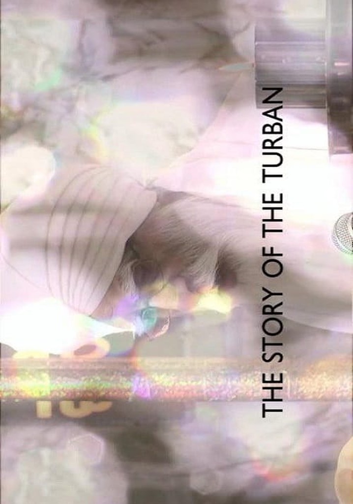 The Story of the Turban