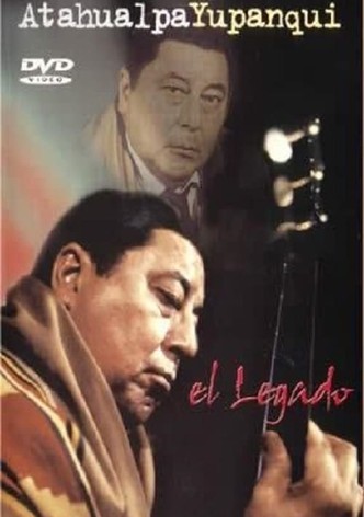 Atahualpa Yupanqui: The legacy
