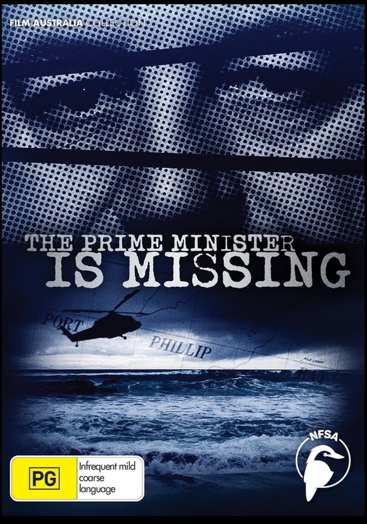 The Prime Minister Is Missing