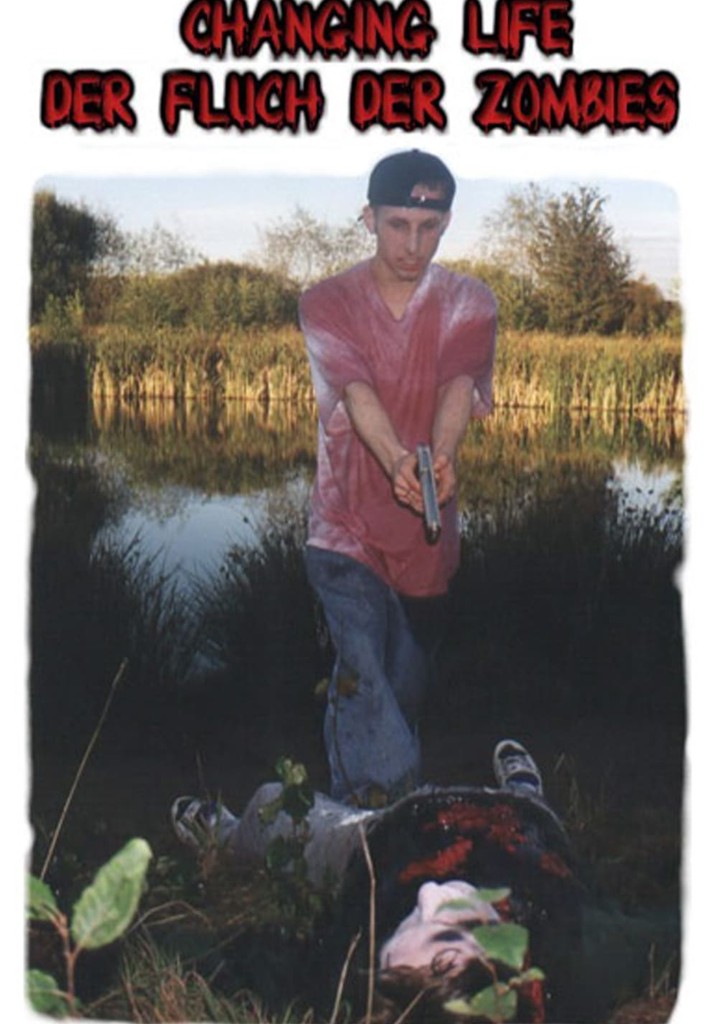Changing Life - Der Fluch Der Zombies