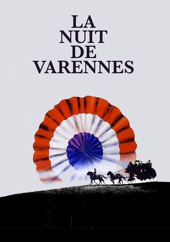 La Nuit de Varennes