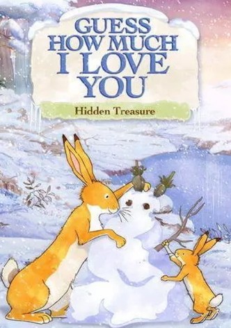 Guess How Much I Love You: Hidden Treasure
