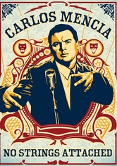 Carlos Mencia: No Strings Attached