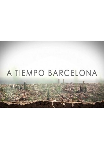 A tiempo Barcelona