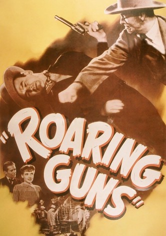 Roaring Guns