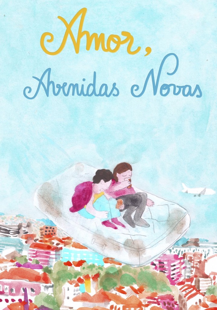 Amor, Avenidas Novas