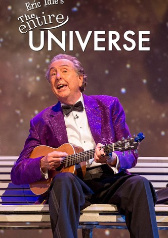 Eric Idle & Brian Cox - The Entire Universe