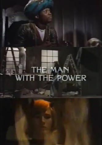 The Man with the Power