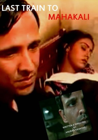 Last Train To Mahakali