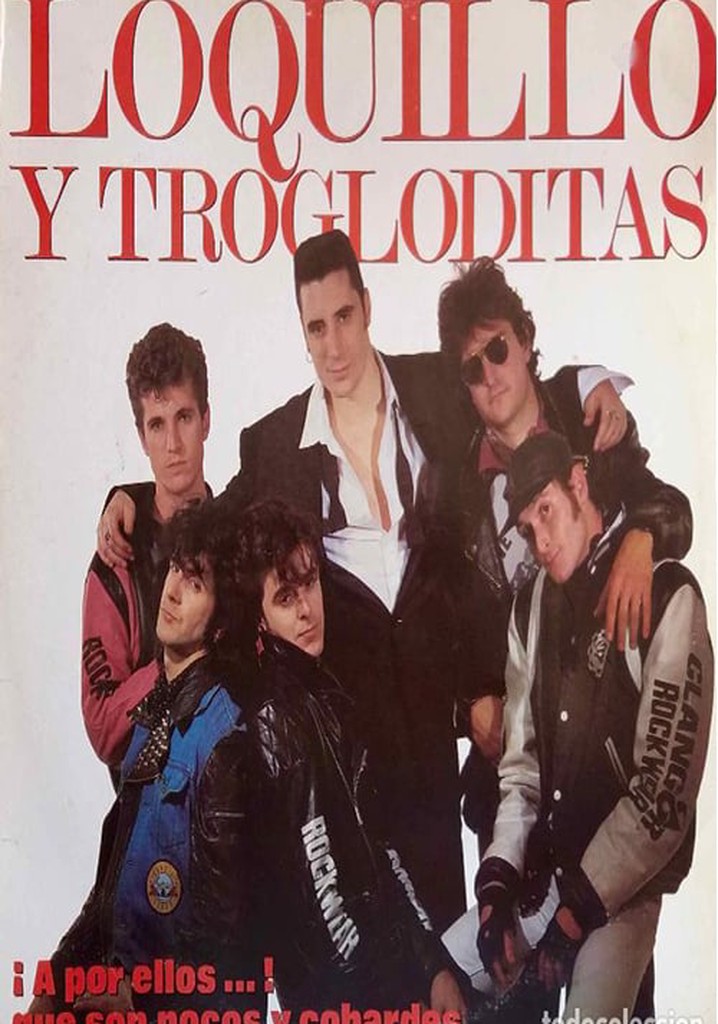Loquillo y Trogloditas - A por ellos ... !! que son pocos y cobardes